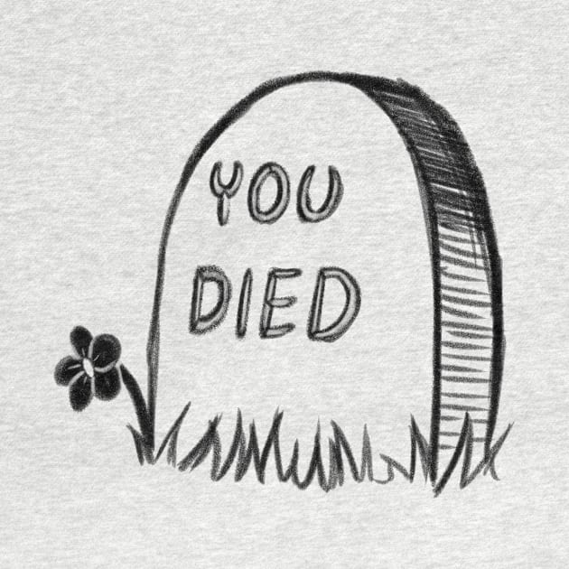 You Died by Kytri